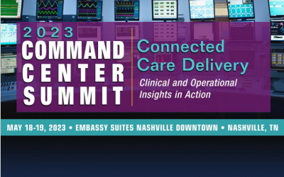 2023 Command Center Summit: Connected Care Delivery